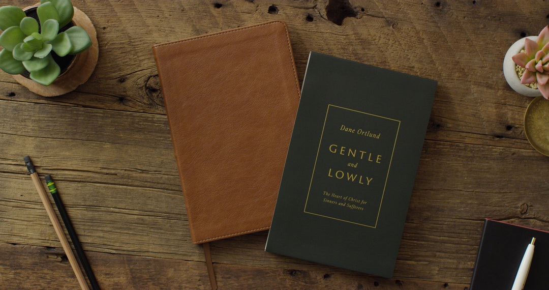 Gentle and Lowly: The Heart of Christ for Sinners and Sufferers by Dane C. Ortlund - Special Edition, Personalized - Chapter House Leather