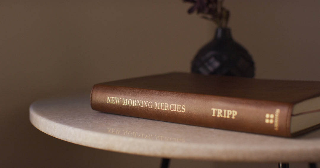 New Morning Mercies: A Daily Gospel Devotional by Paul David Tripp - Personalized Special Edition - Chapter House Leather